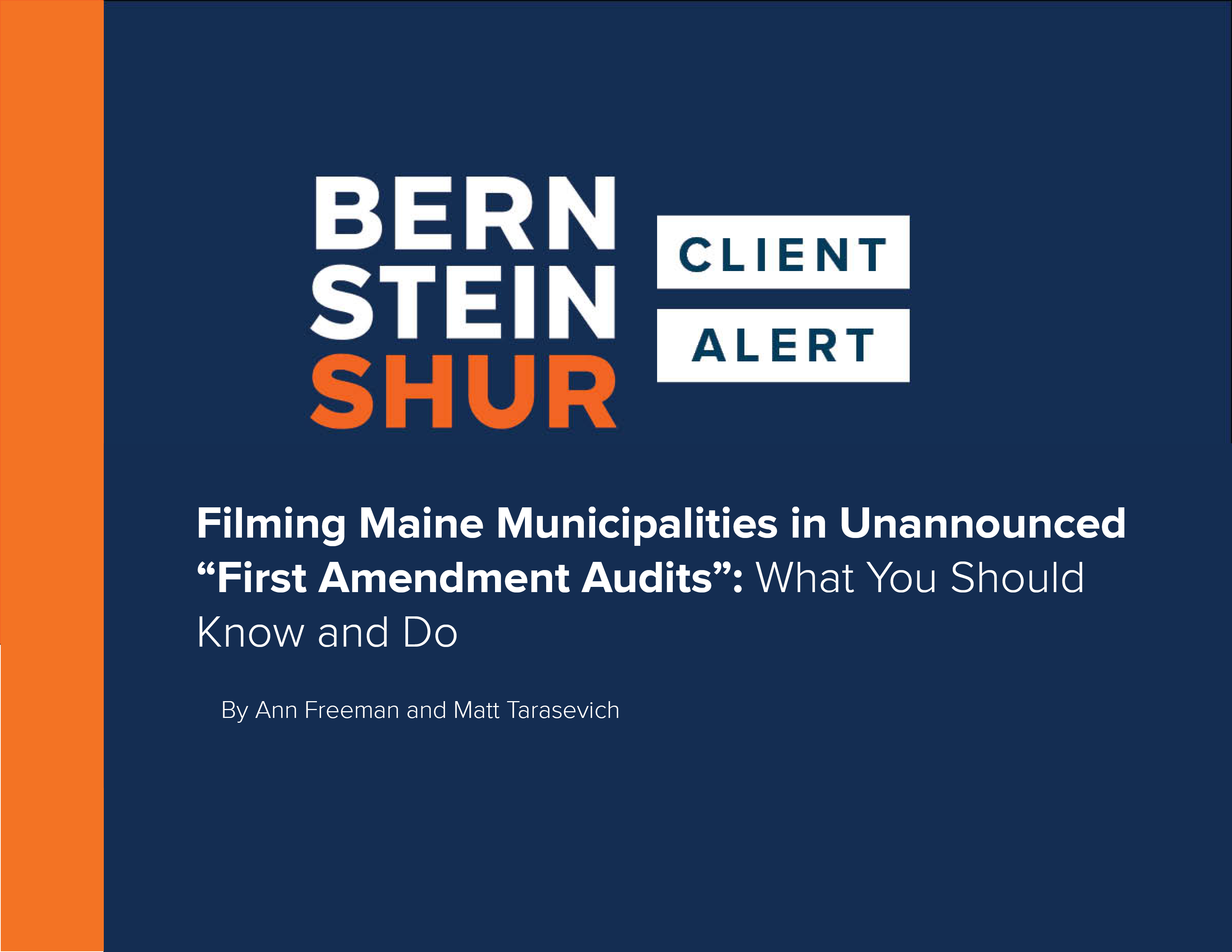 Filming Maine Municipalities in Unannounced “First Amendment Audits